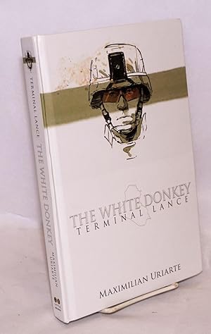 Seller image for The White Donkey: terminal lance for sale by Bolerium Books Inc.