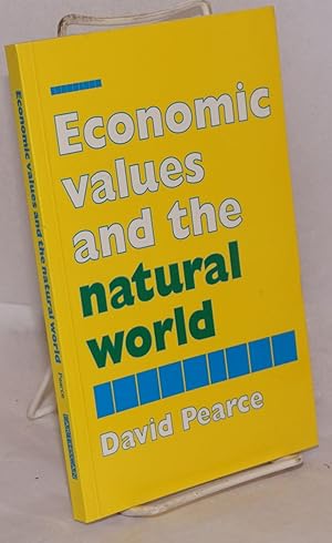 Economic Values and the Natural World