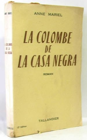 Imagen del vendedor de La colombe de la casa negra a la venta por crealivres