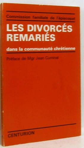 Les divorcés remariés dans la communauté chrétienne