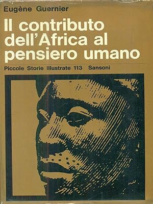 Bild des Verkufers fr Il contributo dell'Africa al pensiero umano zum Verkauf von Librodifaccia