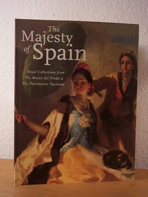 Seller image for The Majesty of Spain. Royal Collections from the Museo del Prado and the Patrimonio Nacional. Exhibition at the Mississippi Arts Pavillon, March 1 - September 3, 2001, Jackson, Mississippi for sale by Antiquariat Weber