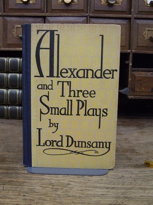 Bild des Verkufers fr Alexander, & three small plays, zum Verkauf von Kennys Bookshop and Art Galleries Ltd.