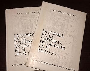 LA MUSICA EN LA CATEDRAL DE GRANADA EN EL SIGLO XVI. I y II + Disco. Completo
