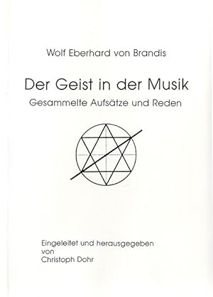 Bild des Verkufers fr Der Geist in der Musik -Gesammelte Aufstze und Reden- zum Verkauf von Verlag Christoph Dohr