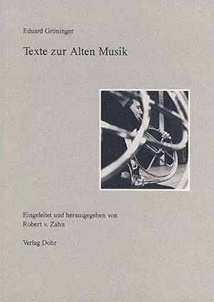 Bild des Verkufers fr Texte zur Alten Musik zum Verkauf von Verlag Christoph Dohr