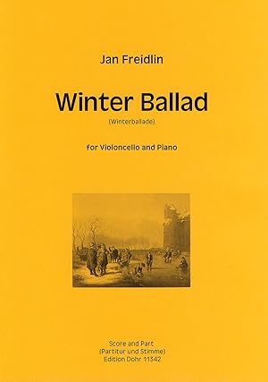 Bild des Verkufers fr Winter Ballad fr Violoncello und Klavier zum Verkauf von Verlag Christoph Dohr