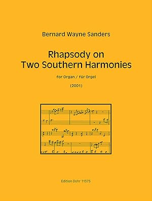 Bild des Verkufers fr Rhapsody on Two Southern Harmonies fr Orgel (2001) (Morning Trumpet - Portsmouth) zum Verkauf von Verlag Christoph Dohr