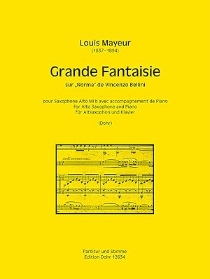 Grande Fantaisie sur "Norma" de Vincenzo Bellini für Altsaxophon und Klavier