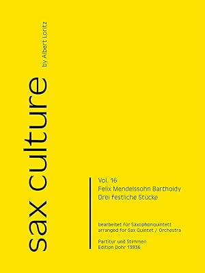 Bild des Verkufers fr Drei festliche Stcke (fr Saxophonquintett/Saxophonorchester) zum Verkauf von Verlag Christoph Dohr