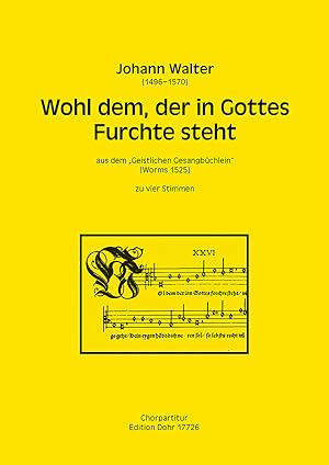 Bild des Verkufers fr Wohl dem, der in Gottes Furchte steht zu vier Stimmen (SATB) (aus dem "Geistlichen Gesangbchlein") zum Verkauf von Verlag Christoph Dohr