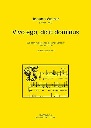 Seller image for Vivo ego, dicit dominus zu fnf Stimmen (STTTB) (aus dem "Geistlichen Gesangbchlein") for sale by Verlag Christoph Dohr