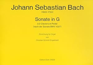 Seller image for Sonate in G  2 Claviers et Pedal (nach der Sonate BWV 1027) for sale by Verlag Christoph Dohr