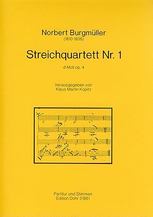 Bild des Verkufers fr Streichquartett Nr. 1 d-Moll op. 4 (1825) zum Verkauf von Verlag Christoph Dohr