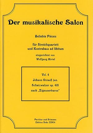 Immagine del venditore per Schatzwalzer op. 418 (fr Streichquartett) (nach "Zigeunerbaron") venduto da Verlag Christoph Dohr