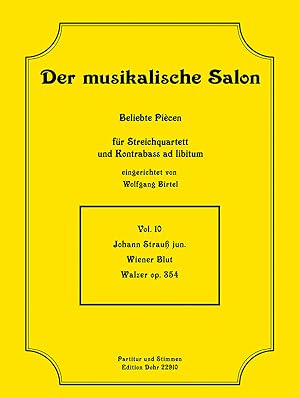 Bild des Verkufers fr Wiener Blut op. 354 -Walzer- (fr Streichquartett) zum Verkauf von Verlag Christoph Dohr