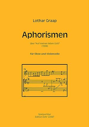 Bild des Verkufers fr Aphorismen ber "Auf meinen lieben Gott" fr Oboe und Violoncello (1998) zum Verkauf von Verlag Christoph Dohr