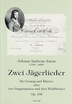 Bild des Verkufers fr Zwei Jgerlieder op. 103 (1823) zum Verkauf von Verlag Christoph Dohr