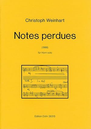 Bild des Verkufers fr Notes perdues fr Horn solo (1988) zum Verkauf von Verlag Christoph Dohr
