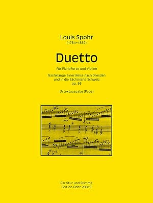Seller image for Duetto fr Violine und Klavier op. 96 "Nachklnge einer Reise nach Dresden und in die Schsische Schweiz" (Urtextausgabe) for sale by Verlag Christoph Dohr