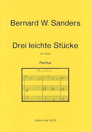 Bild des Verkufers fr Drei leichte Stcke fr Orgel (1981) zum Verkauf von Verlag Christoph Dohr