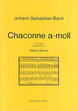 Bild des Verkufers fr Chaconne a-moll BWV 1004 (fr Orgel solo) zum Verkauf von Verlag Christoph Dohr