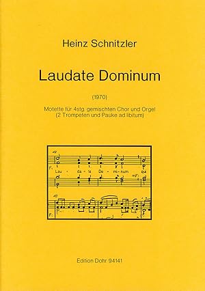 Seller image for Laudate Dominum (1970) -Motette fr vierstimmigen gemischten Chor und Orgel- (zwei Trompeten und Pauken ad lib.) for sale by Verlag Christoph Dohr