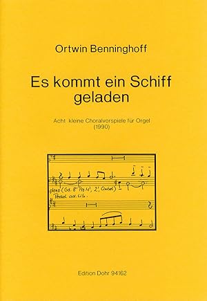 Bild des Verkufers fr Es kommt ein Schiff geladen (1990) -Acht kleine Choralvorspiele fr Orgel- zum Verkauf von Verlag Christoph Dohr