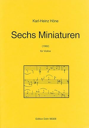 Sechs Miniaturen für Violine solo (1982)