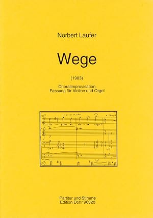 Seller image for Wege (1983) -Choralimprovisation fr Violine und Orgel- (ber "Befiehl du deine Wege") for sale by Verlag Christoph Dohr