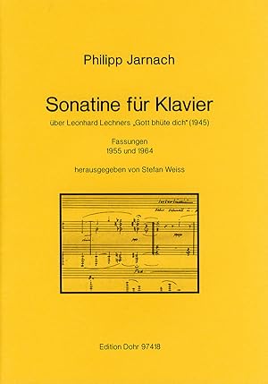 Bild des Verkufers fr Sonatine fr Klavier (1955/64) -ber Leonhard Lechners "Gott bhte dich" (1945)- zum Verkauf von Verlag Christoph Dohr