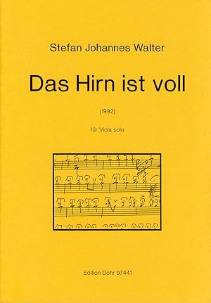 Imagen del vendedor de Das Hirn ist voll fr Viola solo (1992) a la venta por Verlag Christoph Dohr