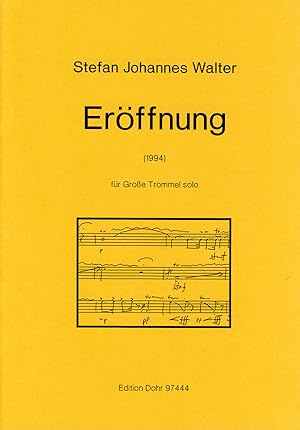 Imagen del vendedor de Erffnung fr Groe Trommel solo (1994) a la venta por Verlag Christoph Dohr