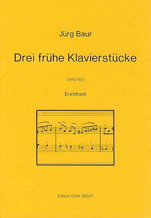 Bild des Verkufers fr Drei frhe Klavierstcke (1943/60) zum Verkauf von Verlag Christoph Dohr