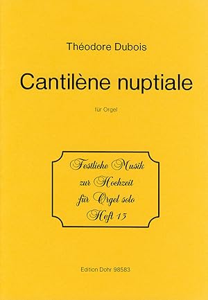 Seller image for Cantilne Nuptiale fr Orgel As-Dur for sale by Verlag Christoph Dohr