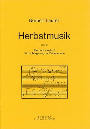 Seller image for Herbstmusik (1998) -Moment musical fr Schlagzeug und Violoncello- for sale by Verlag Christoph Dohr
