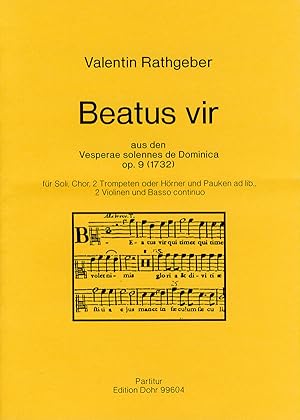 Bild des Verkufers fr Beatus vir fr Soli, Chor, 2 Trompeten o. Hrner und Pauken ad lib., 2 Violinen und Basso continuo (aus den Vesperae solennes de Dominica op. 9) zum Verkauf von Verlag Christoph Dohr