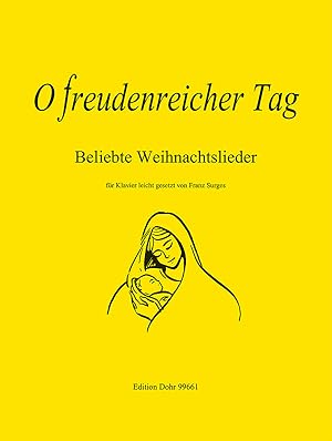 O freudenreicher Tag -35 beliebte Weihnachtslieder-