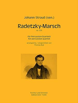 Immagine del venditore per Radetzky-Marsch op. 228 (fr Percussion-Quartett) venduto da Verlag Christoph Dohr