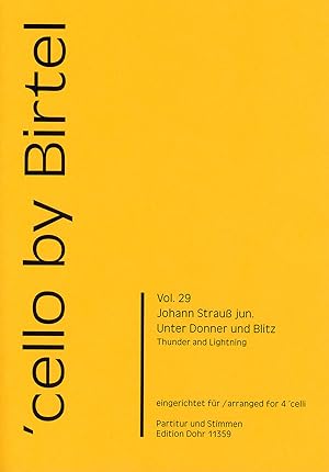 Image du vendeur pour Unter Donner und Blitz op. 324 (fr vier Violoncelli) mis en vente par Verlag Christoph Dohr