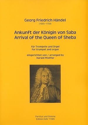 Bild des Verkufers fr Ankunft der Knigin von Saba (Arrival of the Queen of Sheba) aus "Solomon" HWV 67 (fr Trompete und Orgel) zum Verkauf von Verlag Christoph Dohr
