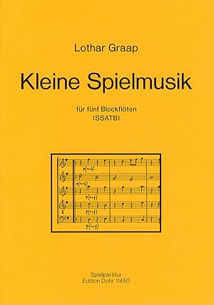Seller image for Kleine Spielmusik fr fnf Blockflten (SSATB) for sale by Verlag Christoph Dohr
