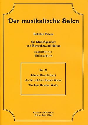 Bild des Verkufers fr An der schnen blauen Donau op. 314 -Walzer- (fr Streichquartett) zum Verkauf von Verlag Christoph Dohr