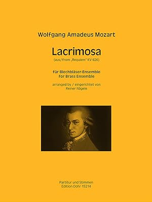 Seller image for Lacrimosa KV 626 (fr Blechblser-Ensemble) (aus dem Requiem) for sale by Verlag Christoph Dohr