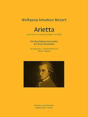Seller image for Arietta KV 492 (fr Blechblser-Ensemble) (aus "Le Nozze di Figaro") for sale by Verlag Christoph Dohr