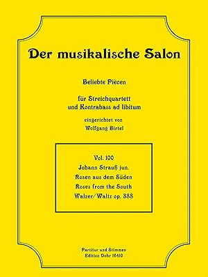 Bild des Verkufers fr Rosen aus dem Sden op. 388 -Walzer- (fr Streichquartett) zum Verkauf von Verlag Christoph Dohr