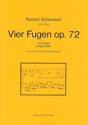 Seller image for Vier Fugen op. 72 (fr Orgel) for sale by Verlag Christoph Dohr