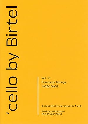 Imagen del vendedor de Tango Maria fr drei Violoncelli a la venta por Verlag Christoph Dohr