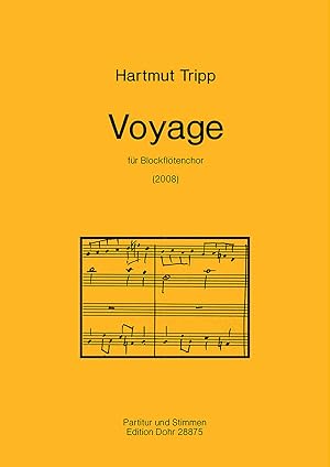 Bild des Verkufers fr Voyage fr Blockfltenchor (2008) zum Verkauf von Verlag Christoph Dohr