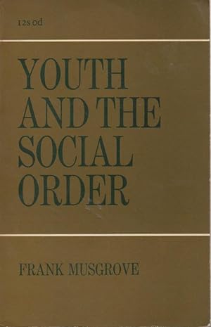 Immagine del venditore per Youth and the Social Order venduto da San Francisco Book Company